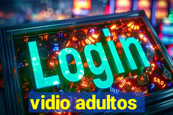 vidio adultos